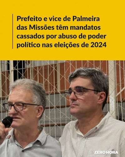 Prefeito e vice de município da Região têm mandatos cassados pela Justiça do RS