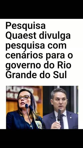 Pesquisa Quaest divulga pesquisa com cenários para o governo do Rio Grande do Sul