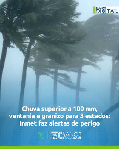 RS tem alertas para tempestade, chuva de até 100mm e ventania nesta sexta-feira